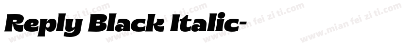 Reply Black Italic字体转换
